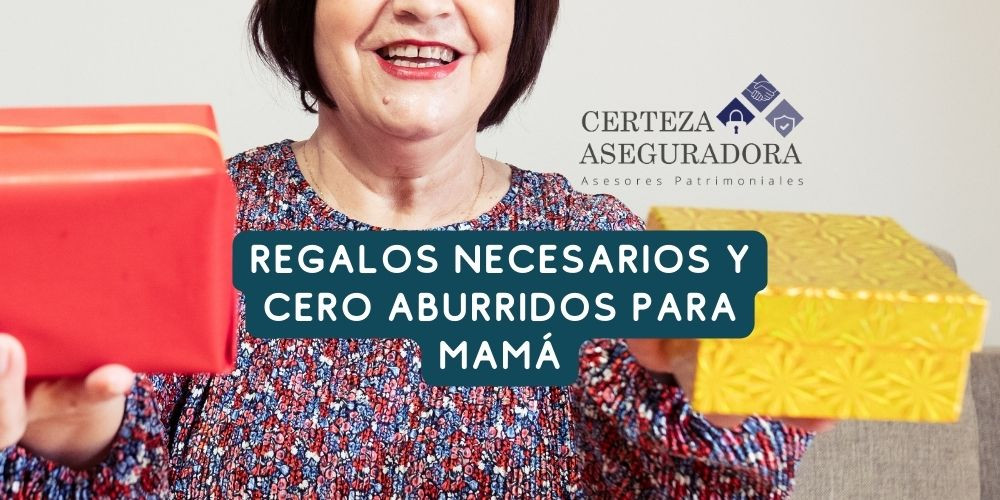 Regalos Necesarios y Cero Aburridos para Mamá