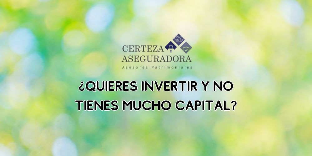 ¿Quieres Invertir y no Tienes Mucho Capital? ¡Es Posible!