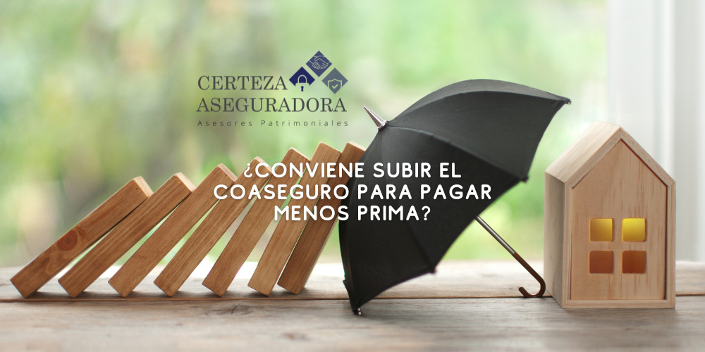 ¿Conviene subir el coaseguro para pagar menos prima? Lo que debes saber