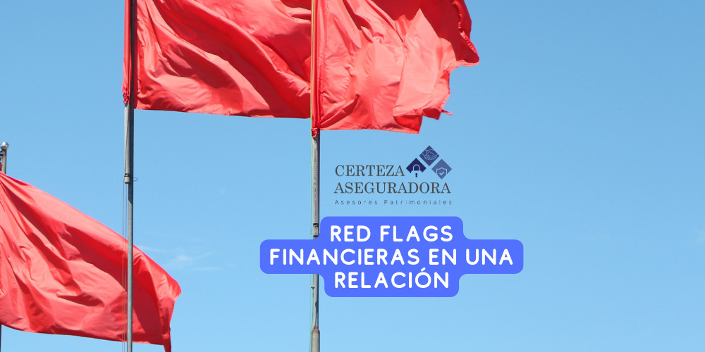 Red Flags Financieras en una relación... Y cómo darles la vuelta