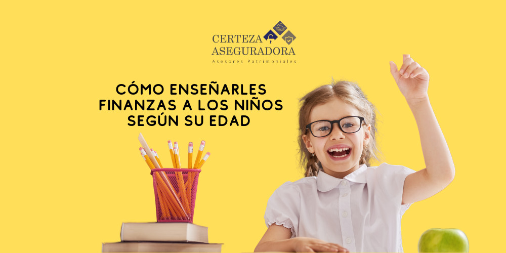 Cómo enseñarles finanzas a los niños según su edad (2 a 15 años)