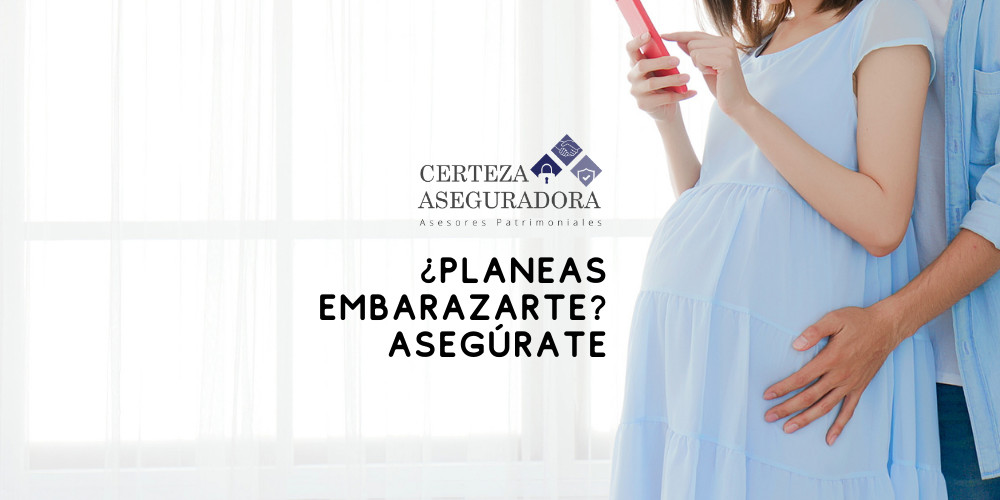 ¿Planeas embarazarte? Asegúrate