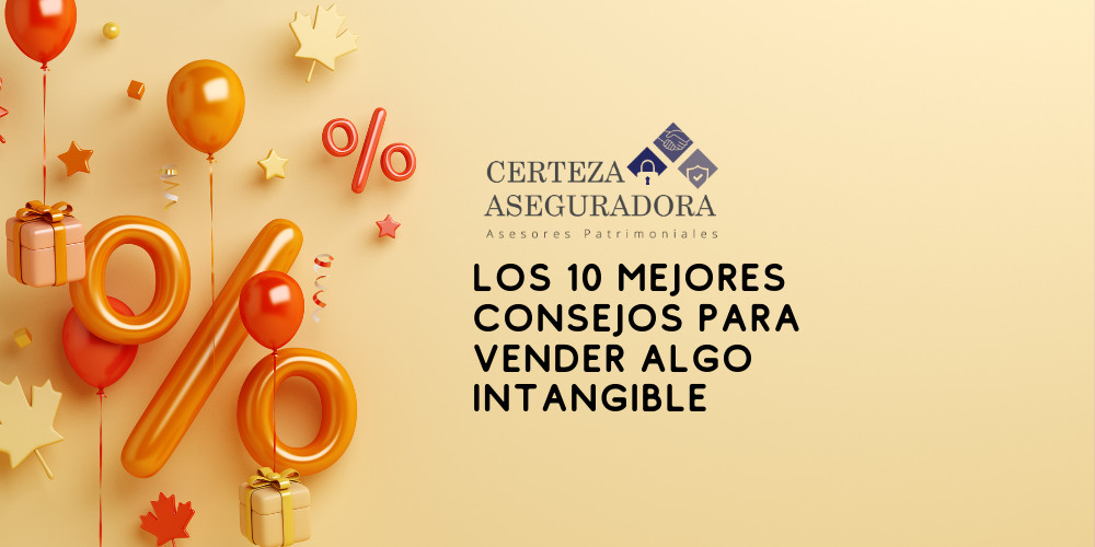 Los 10 mejores consejos para vender algo intangible