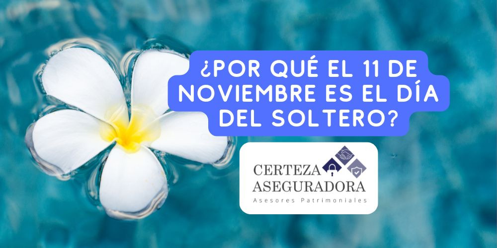 ¿Por qué el 11 de Noviembre es el Día del Soltero?