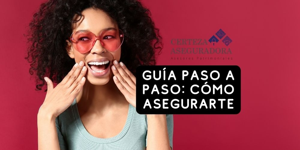 Guía Paso a Paso: Cómo Asegurarte